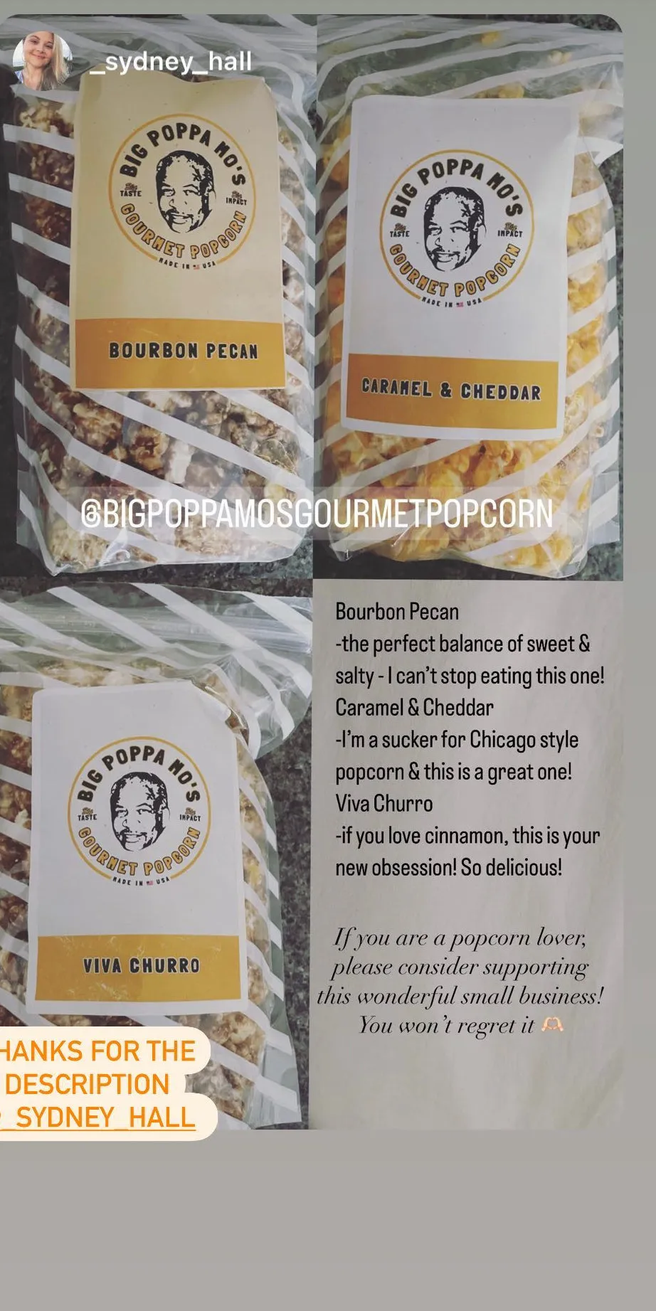 Instagram story from _sydney_hall reviewing Bourbon Pecan, Caramel and Cheddar, and Viva Churro, with photos of all three bags and a recommendation to support the small business.